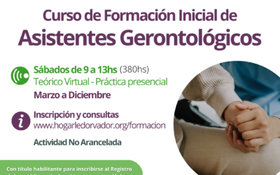 ¡SE VIENE LA 3ERA EDICIÓN! CURSO DE FORMACIÓN DE ASISTENTES GERONTOLÓGICOS