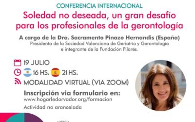 CONFERENCIA INTERNACIONAL: SOLEDAD NO DESEADA, UN GRAN DESAFÍO PARA LOS PROFESIONALES DE LA GERONTOLOGÍA