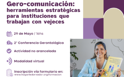 LA COMUNICACIÓN COMO HERRAMIENTA PARA CONSTRUIR OTRA MIRADA SOBRE LAS VEJECES